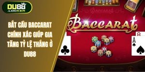 bắt cầu Baccarat chính xác