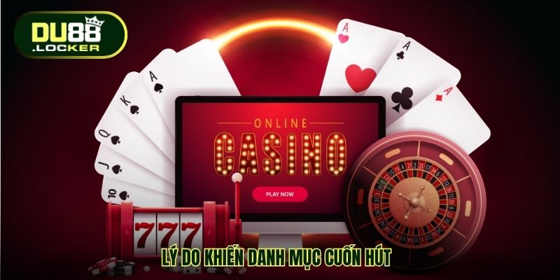 Lý do khiến danh mục cuốn hút