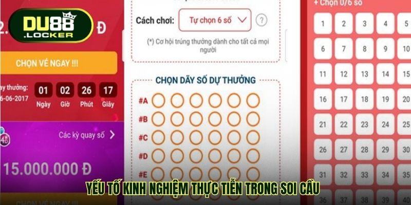 Yếu tố kinh nghiệm thực tiễn trong soi cầu